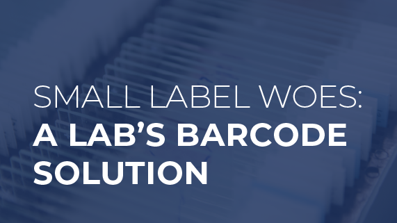 Small Label Woes: A Lab's Barcode Solution